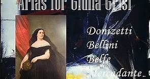 Arias for Giulia Grisi (1811-1869): Bellini, Donizetti, Balfe