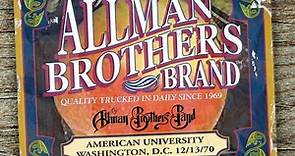 The Allman Brothers Band - American University Washington, D.C. 12/13/70