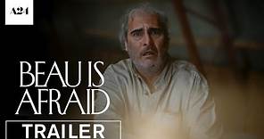 Beau Is Afraid | Official Trailer 2 HD | A24