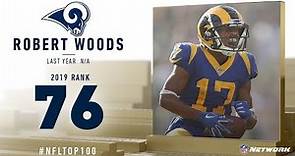 #76: Robert Woods (WR, Rams) | Top 100 Players of 2019 | NFL