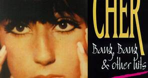 Cher - Bang Bang & Other Hits