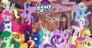 MLP Characters Paired With Disney Princess Songs