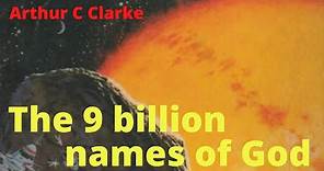 The 9 Billion Names of God by Arthur C Clarke - full audiobook