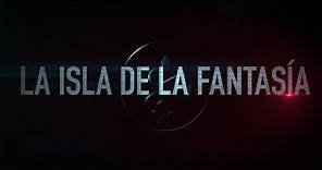 La Isla de la Fantasía - Trailer internacional (HD)
