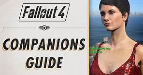 Fallout 4 - Companions Guide & Basics