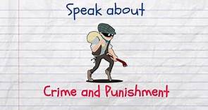 How to Speak about Crime and Punishment in English