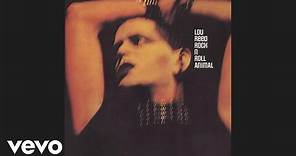 Lou Reed - White Light / White Heat (Official Audio from Rock n Roll Animal)