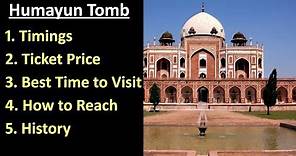 Humayun's Tomb - Timings, Ticket Price, Best Time to Visit, Nearest Metro Station, History