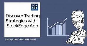 Discover Trading Strategies with StockEdge App