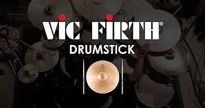 Vic Firth Drumsticks 101