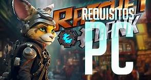 Ratchet & Clank ¿Se pasaron con los requisitos para PC?