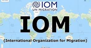 International Organization for Migration (IOM) | International Organization | @narviacademy