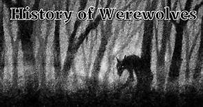 History of Werewolves - Documentary