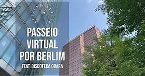 Passeio Virtual por Berlim feat. Discoteca Odara - Pontos Turísticos de Berlim - Destino: Berlim