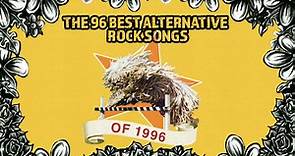 The 96 Best Alternative Rock Songs of 1996