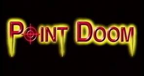 Point Doom (2000) Trailer