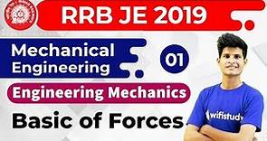 9:00 PM - RRB JE 2019 | Mechanical Engg by Neeraj Sir | Engineering Mechanics | Basic of Forces