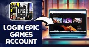 How To Login into Epic Games Account (2024 Tutorial)