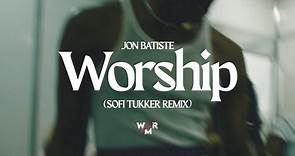 Jon Batiste - Worship (Sofi Tukker Remix / Visualizer)