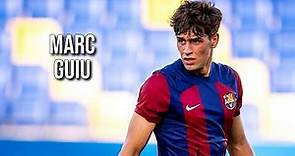 Marc Guiu • FC Barcelona • Highlights Video (Goals, Assists, Skills)