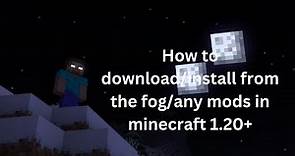 How to download From the fog minecraft mod/all mods (1.20+)