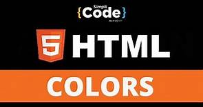 HTML Colors Tutorial | HTML And CSS Color Codes | HTML HEX And RGB Colors Explained | SimpliCode