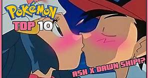 Top 10 Reasons Ash and Dawn Should Date | Ash x Dawn Pearlshipping Ash Girlfriend Moments