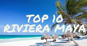 ¡Top 10 lugares más HERMOSOS de la Riviera Maya! ¡Cerca de Cancún!