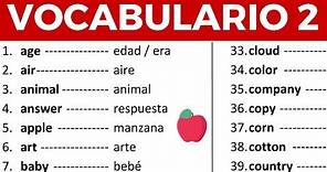 Vocabulario en inglés con pronunciación lección 2 de 8 [200 palabras en inglés y español]