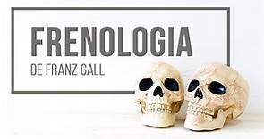 FRENOLOGIA DE FRANZ GALL – TEMAS DA PSICOLOGIA 08