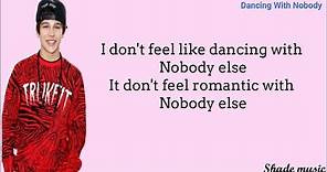 Austin Mahone - Dancing With Nobody (Lyrics)