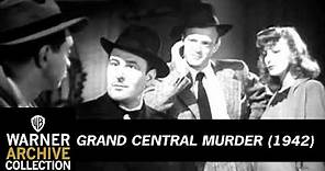 Original Theatrical Trailer | Grand Central Murder | Warner Archive