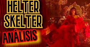 Helter Skelter (Película) - ANÁLISIS CINEMATOGRÁFICO #Microanálisis