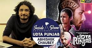 Udta Punjab | Abhishek Chaubey | Inside A Scene
