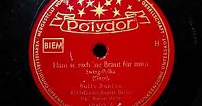 Bully Buhlan - Ham se nich 'ne Braut für mich - BERLIN 1950.wmv