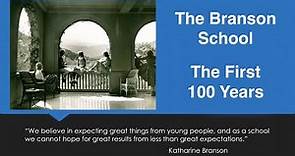 The Branson School Centennial [Laurie Deibel]