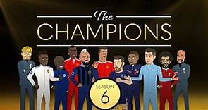 The Champions: Season 6 In Full