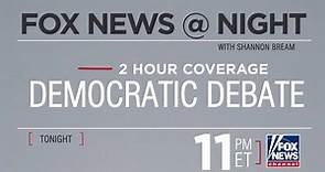 Watch a special 2-hour edition of "Fox News @ Night," tonight at 11p ET