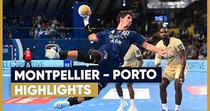 #HANDBALL | Montpellier vs Porto, le résumé | Highlights | EHF Champions League
