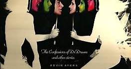 Kevin Ayers - The Confessions Of Dr Dream And Other Stories