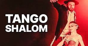 Tango Shalom | AWARD WINNING MOVIE | Free Family Film | English