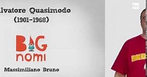 BIGnomi - Salvatore Quasimodo (Massimiliano Bruno)