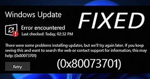 FIX: Update Error 0x80073701 on Windows 10 [2024 Guide]