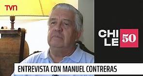 Entrevista exclusiva con Manuel Contreras | #Chile50