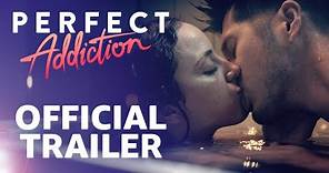 Perfect Addiction | Official Trailer | Prime Video