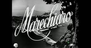"Marechiaro" (1949) di Giorgio Ferroni, con Silvana Pampanini e Massimo Serato.