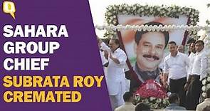 Sahara Group Chief Subrata Roy Cremated in Lucknow | The Quint