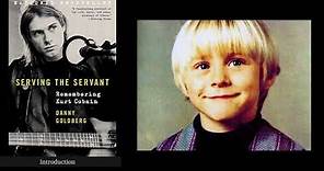 Remembering Kurt Cobain - Serving the Servant - Unabridged Audiobook