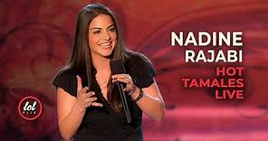 Nadine Rajabi • Hot Tamales Live • Part 5 | LOLflix