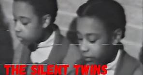 June and Jennifer Gibbons | The Silent Twins
